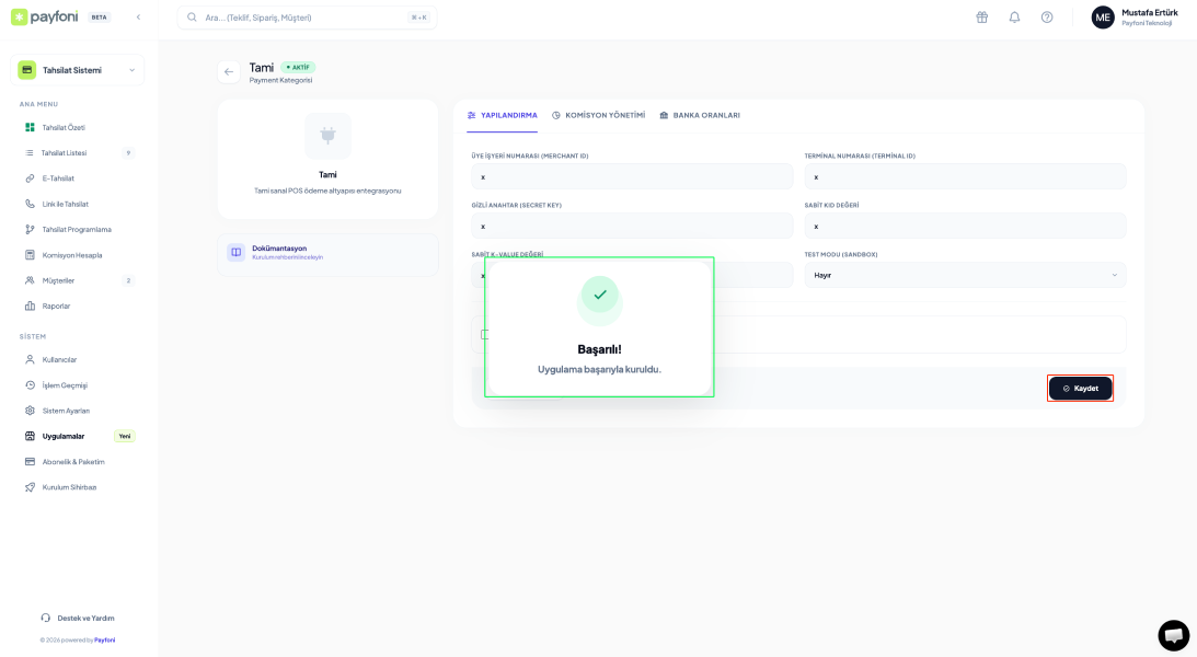 Başarılı sanal pos entegrasyon kaydı